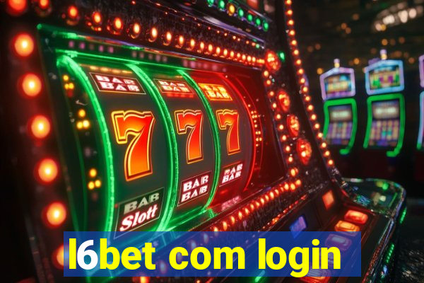 l6bet com login